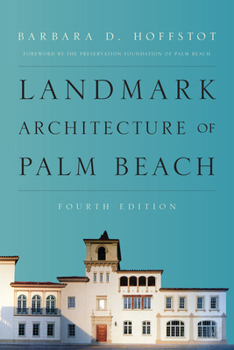 Paperback Landmark Architecture of Palm Beach Book
