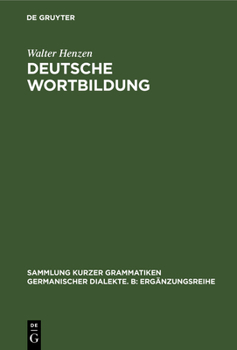 Hardcover Deutsche Wortbildung [German] Book
