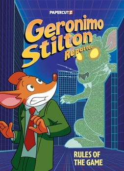 Hardcover Geronimo Stilton Reporter Vol. 21: Rules of the Game Book