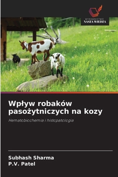 Wplyw robaków pasozytniczych na kozy