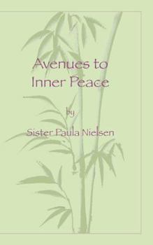 Paperback Avenues to Inner Peace Book