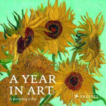 Hardcover A Year in Art: A Painting a Day Book