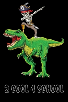 2 Cool 4 School: 6x9 150 page Wide-Ruled Skeleton Notebook for elementary and middle school students.