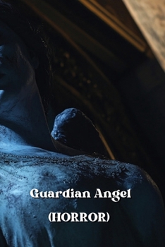 Paperback Guardian Angel (HORROR) Book