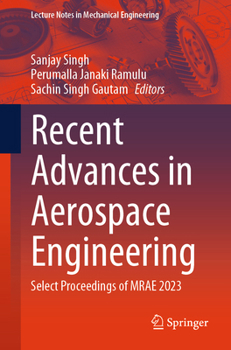 Paperback Recent Advances in Aerospace Engineering: Select Proceedings of Mrae 2023 Book