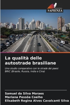 Paperback La qualità delle autostrade brasiliane [Italian] Book