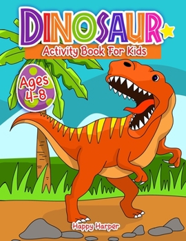 Paperback Dinosaurs Activity Book [Large Print] Book