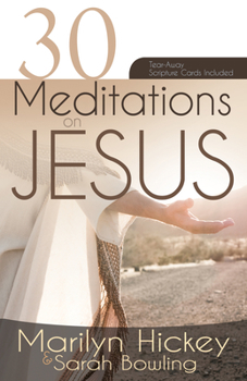Paperback 30 Meditations on Jesus Book