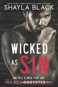 Wicked As Sin - Book #1 of the Wicked Lovers: Soldiers for Hire