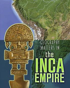 Paperback Geography Matters in the Inca Empire Book