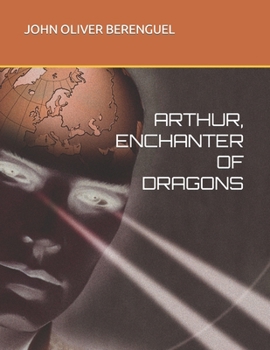 Paperback Arthur, Enchanter of Dragons Book