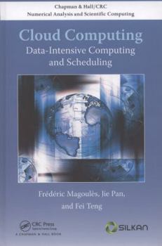 Hardcover Cloud Computing: Data-Intensive Computing and Scheduling Book