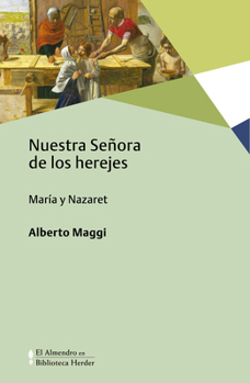 Paperback Nuestra Señora de Los Herejes [Spanish] Book