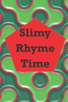 Paperback Slimy Rhyme Time Book