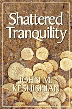 Paperback Shattered Tranquility Book