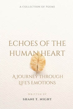 Paperback Echoes of the Human Heart: A Journey Through Life's Emotions Book