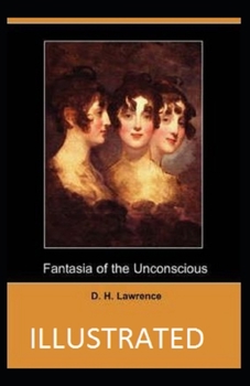 Paperback Fantasia of the Unconscious Illustrated Book