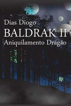 Paperback Baldrak: Aniquilamento dragão [Portuguese] Book