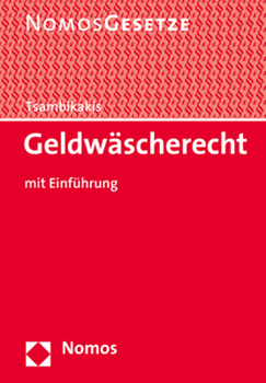 Paperback Geldwascherecht: Mit Einfuhrung [German] Book