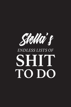 Stella's Endless Lists of Shit to do | A5 6x9 Inches 120 Dot-Grid Pages | Stella Name Journal | Personalized Notebook | To Do List Minimal ... Composition Book Journal for Girls and Women