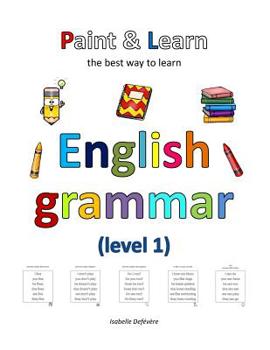 Paperback Paint & Learn: English grammar (level 1) Book