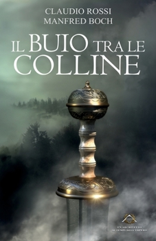 Paperback Il Buio Tra Le Colline [Italian] Book