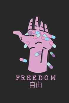 Freedom ??: Weekly Planner and Organizer A5 for Anime Merch, Yami Kawaii and Pastel Goth Lover I A5 (6x9 inch.) I Gift I 120 pages I Year Weekly & Monthly Planner