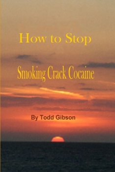 Paperback How to Stop Smoking Crack Cocaine Book