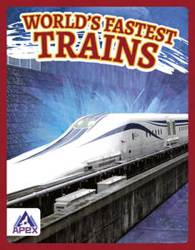 Library Binding World's Fastest Trains Book