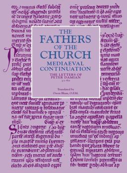 Peter Damian Letters 31-60 - Book  of the Fathers of the Church Medieval Continuations