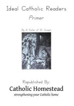 Paperback Ideal Catholic Reader, Primer Book