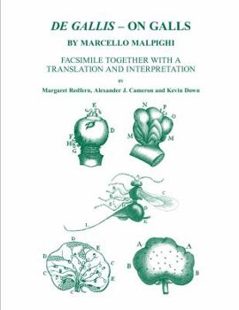 Hardcover de Gallis - On Galls, by Marcello Malpighi: Facsimile Together with a Translation and Interpretation Book