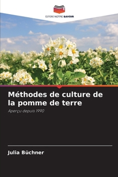 Paperback Méthodes de culture de la pomme de terre [French] Book