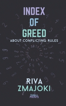 Paperback Index of Greed: About Conflicting Rules Book
