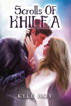 Paperback Scrolls of Khilea Book