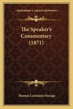 Paperback The Speaker's Commentary (1871) Book