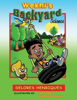Paperback Wekhi's Backyard Science Book