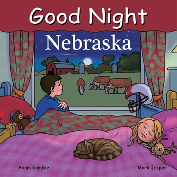 Good Night Nebraska - Book  of the Good Night Our World