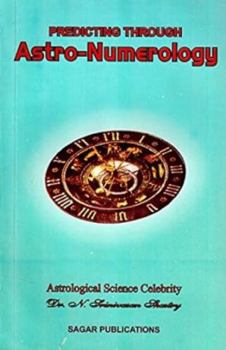 Predicting Through Astro-Numerology