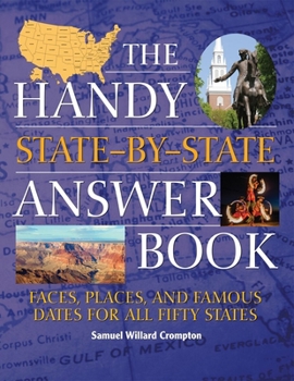 Paperback The Handy State-By-State Answer Book: Faces, Places, and Famous Dates for All Fifty States Book