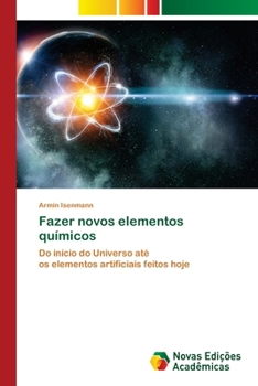 Paperback Fazer novos elementos químicos [Portuguese] Book