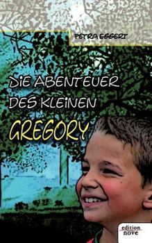 Paperback Die Abenteuer des kleinen Gregory [German] Book