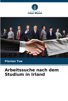 Paperback Arbeitssuche nach dem Studium in Irland [German] Book