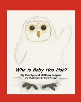 Paperback Who is Baby Hoo Hoo? Book