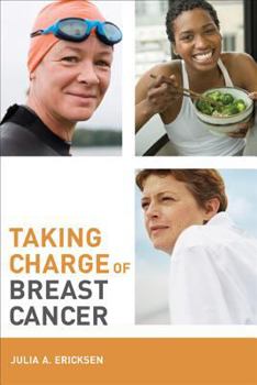 Paperback Taking Charge of Breast Cancer Book