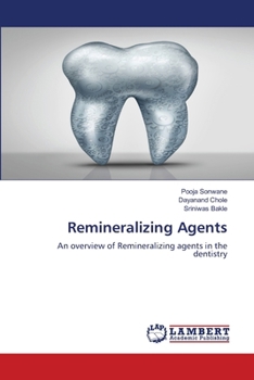 Remineralizing Agents