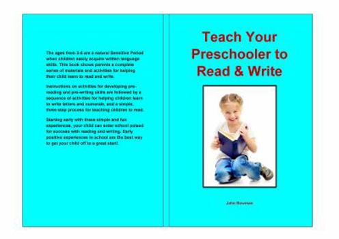 Paperback Teach Your Preschooler to Read & Write Book