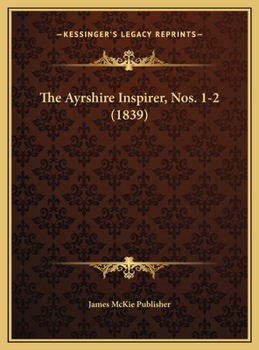 The Ayrshire Inspirer, Nos. 1-2