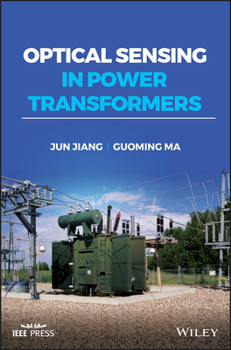 Hardcover Optical Sensing in Power Transformers Book