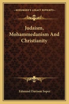 Paperback Judaism, Mohammedanism And Christianity Book